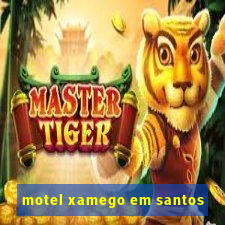 motel xamego em santos